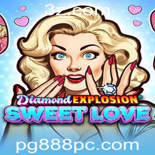 Explorando o Fascinante Mundo de DiamondExplosionSweetLove com PG888